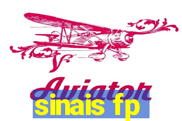 sinais fp